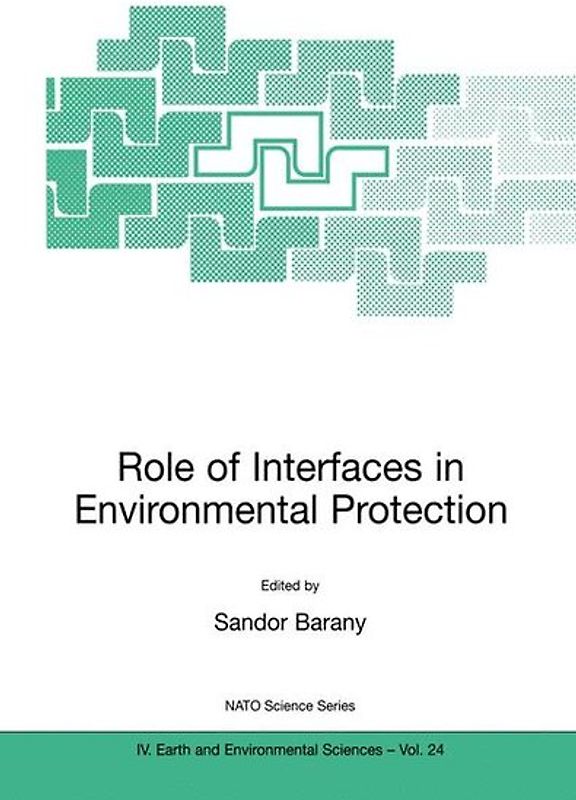 Role of Interfaces in Environmental Protection