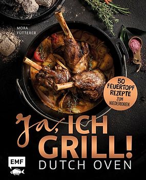 Dutch Oven – Ja, ich grill!