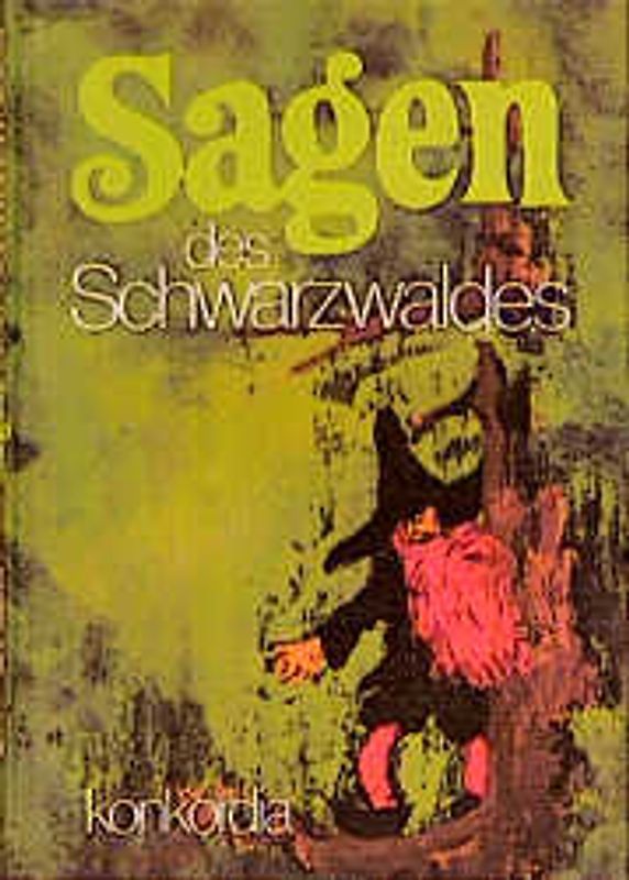 Sagen des Schwarzwaldes