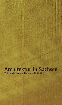 Architektur in Sachsen