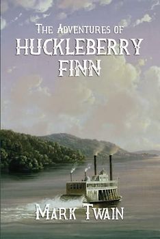 The Adventures of Huckleberry Finn
