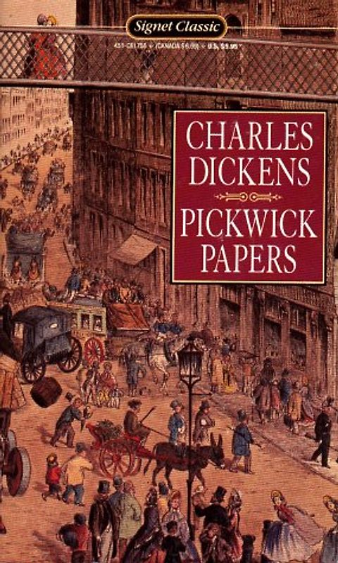 The Pickwick Papers (Signet classics)