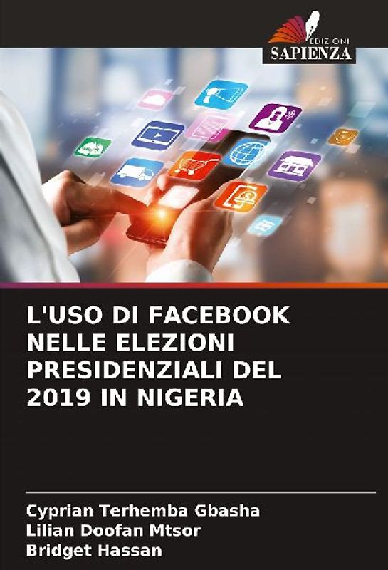 L'USO DI FACEBOOK NELLE ELEZIONI PRESIDENZIALI DEL 2019 IN NIGERIA