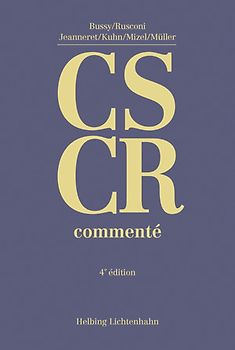 Code suisse de la circulation routière commenté (CS CR)