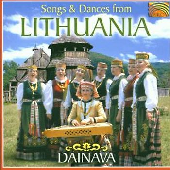 Dainava - Songs & Dances from Lithuania