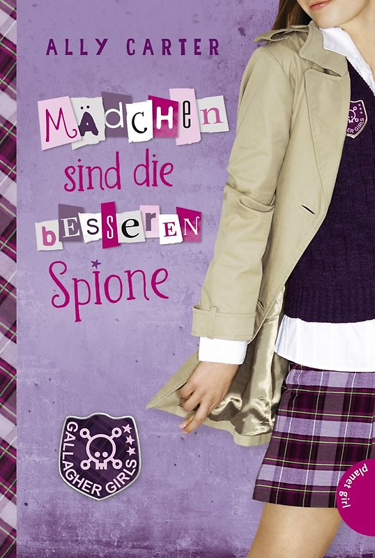Gallagher Girls 2: Mädchen sind die besseren Spione