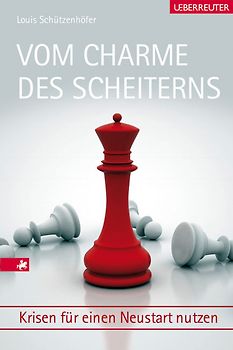 Vom Charme des Scheiterns