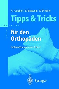 Tipps & Tricks für den Orthopäden