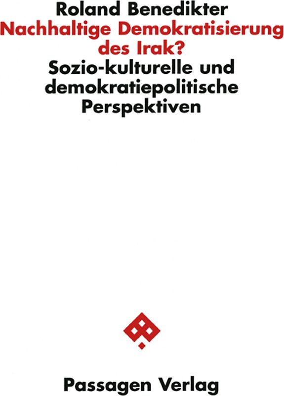 Nachhaltige Demokratisierung des Irak?