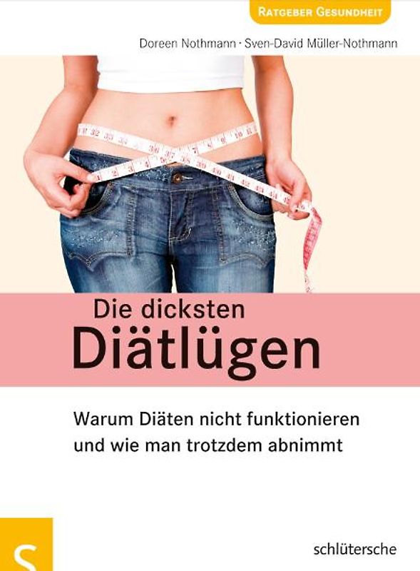 Die dicksten Diätlügen