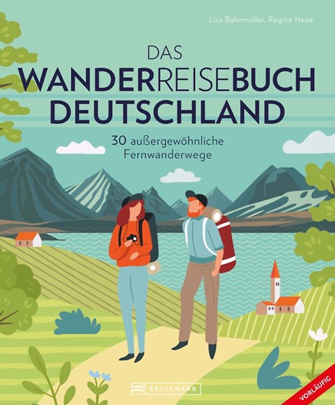 Das Wanderreisebuch Deutschland