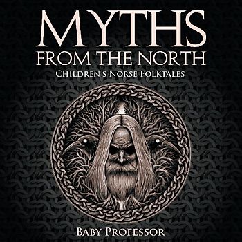 Myths from the North | Children's Norse Folktales