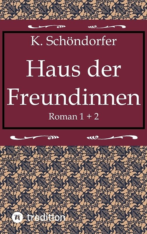 Haus der Freundinnen 1 + 2