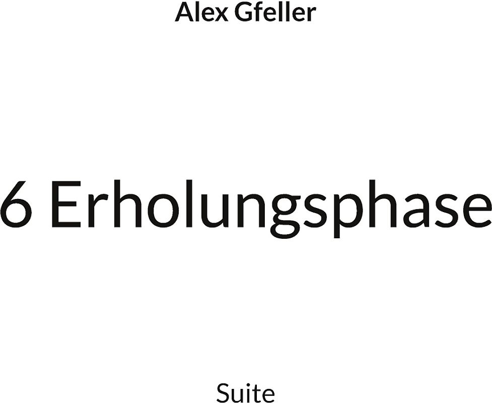 6 Erholungsphase