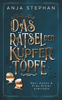 Das Rätsel der Kupfertöpfe