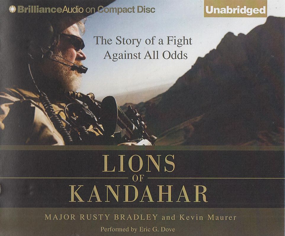Lions of Kandahar: The Story of a Fight Against All Odds - Rusty Bradley & Kevin Maurer [8 Discs]