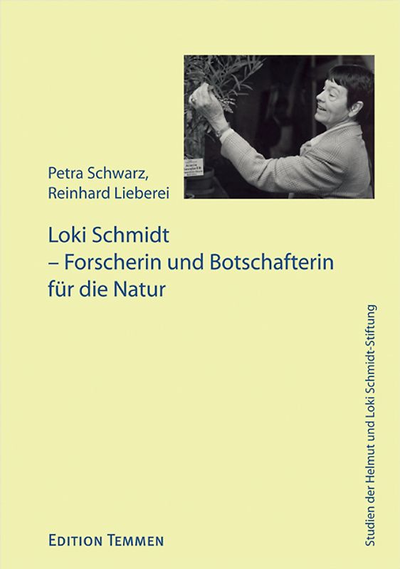 Loki Schmidt – Forscherin und Botschafterin für die Natur