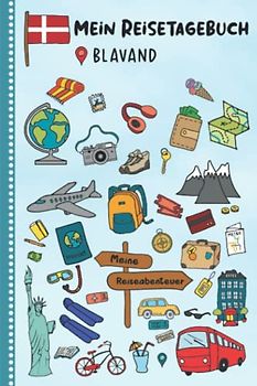Reisetagebuch für Kinder Blavand: Dänemark Urlaubstagebuch zum Ausfüllen,Eintragen,Malen,Einkleben für Ferien & Urlaub A5, Aktivitätsbuch & Tagebuch ... Kinder Buch für Reise & unterwegs