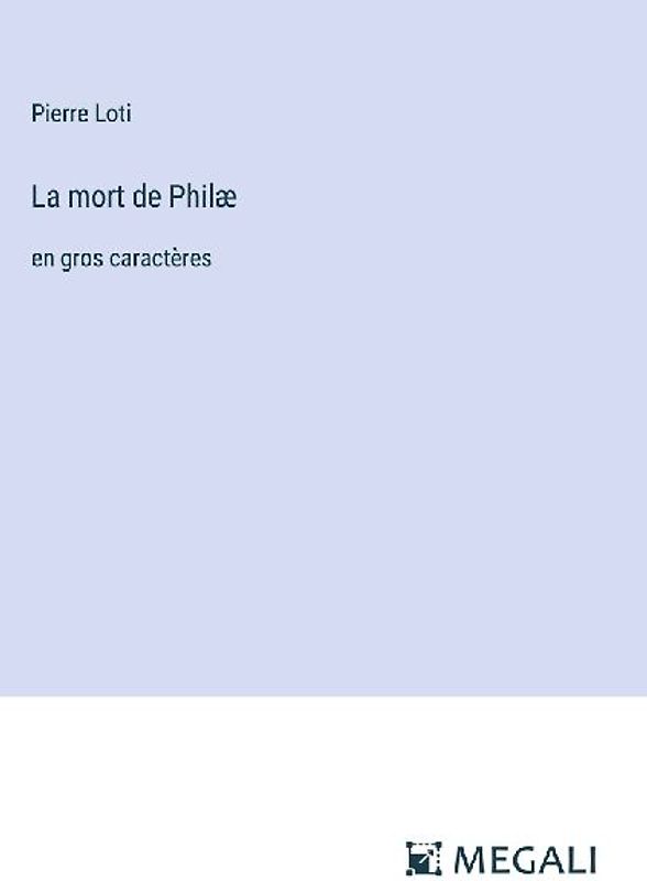 La mort de Philæ