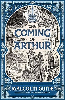 The Coming of Arthur