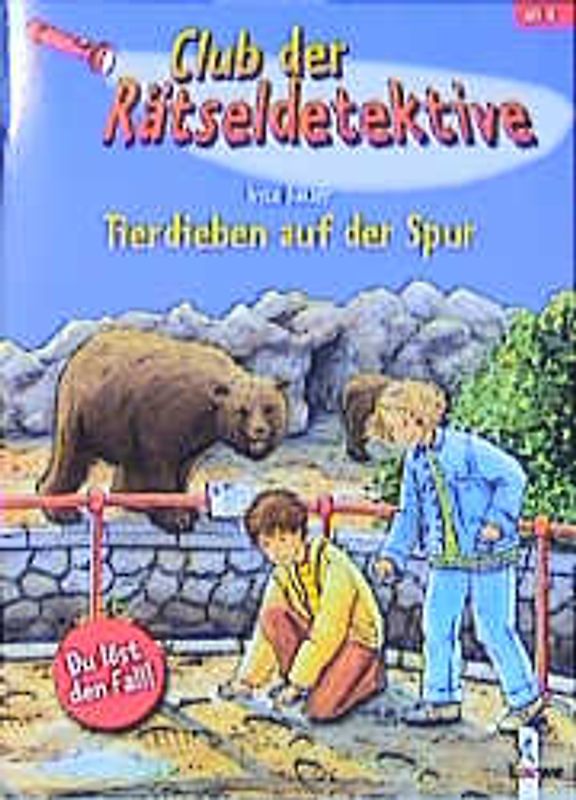 Tierdieben auf der Spur