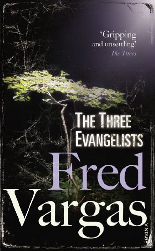The Three Evangelists - Fred Vargas
