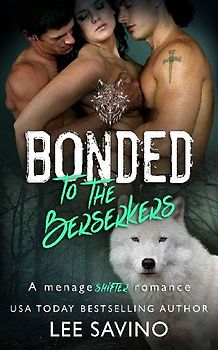 Bonded to the Berserkers