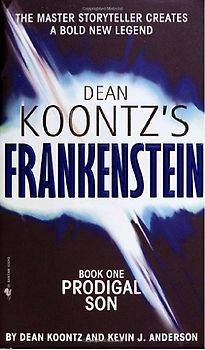 Dean Koontz's Frankenstein: Prodigal Son: Prodigal Son: Book One