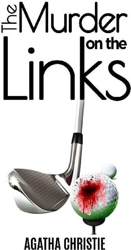 The Murder on the Links