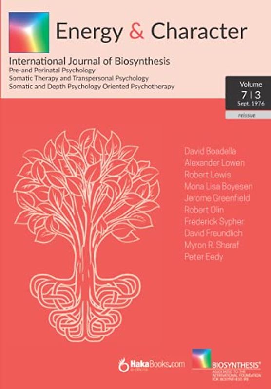 Energy & Character - Volume 7 - N. 3: September 1976 - International Journal of Biosynthesis