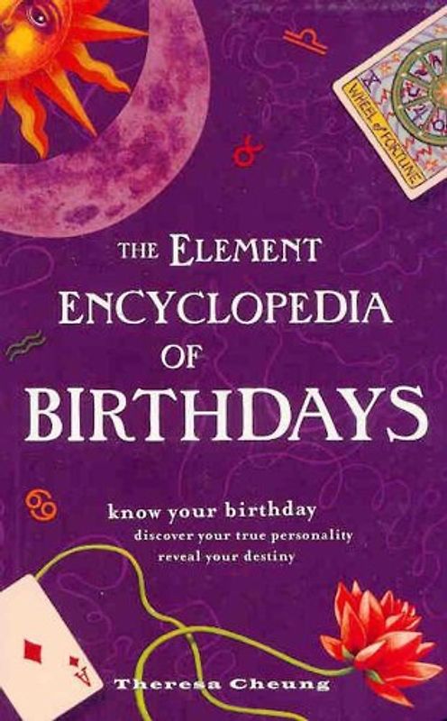 Element Encyclopedia of Birthdays - Theresa Cheung