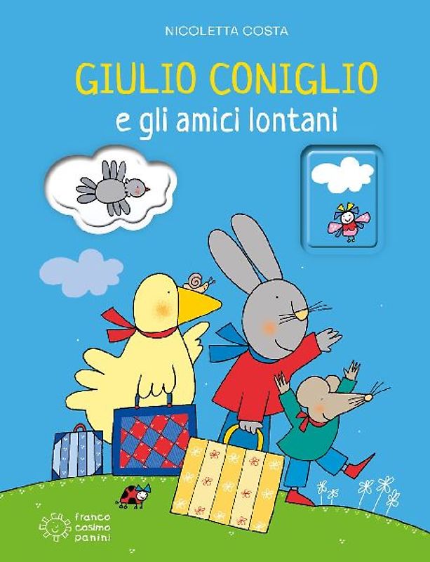 Giulio Coniglio e gli amici lontani