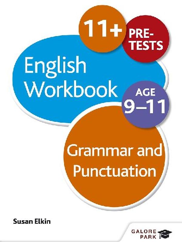 Grammar & Punctuation Workbook Age 9-11