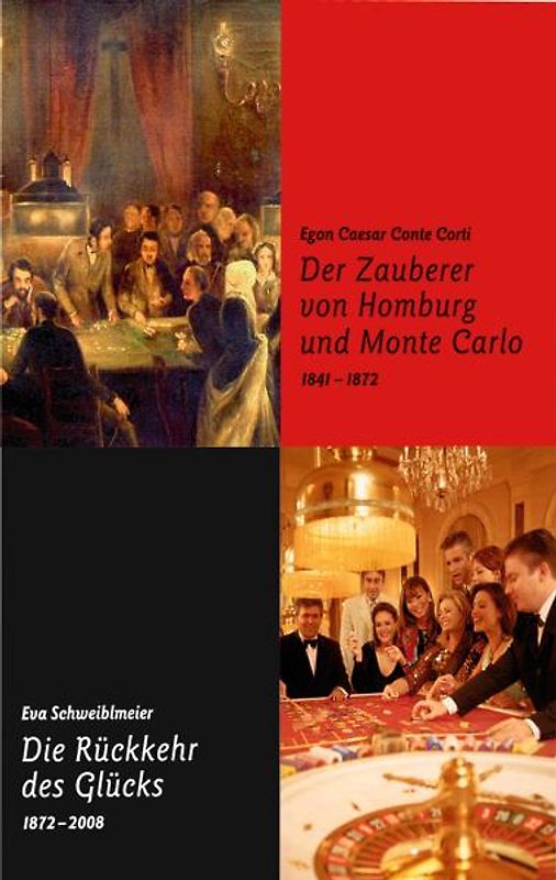 Der Zauberer von Homburg und Monte Carlo /Die Rückkehr des Glücks