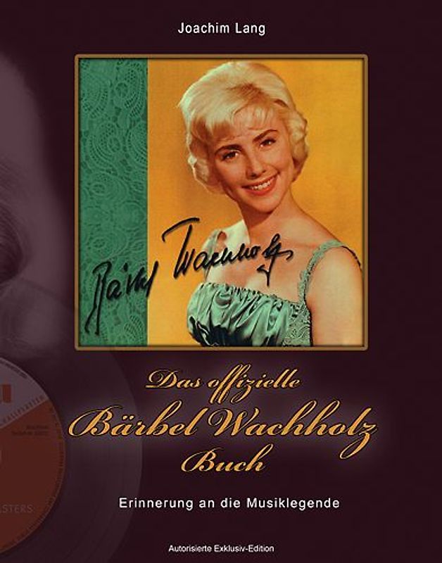 Das offizielle Bärbel Wachholz Buch