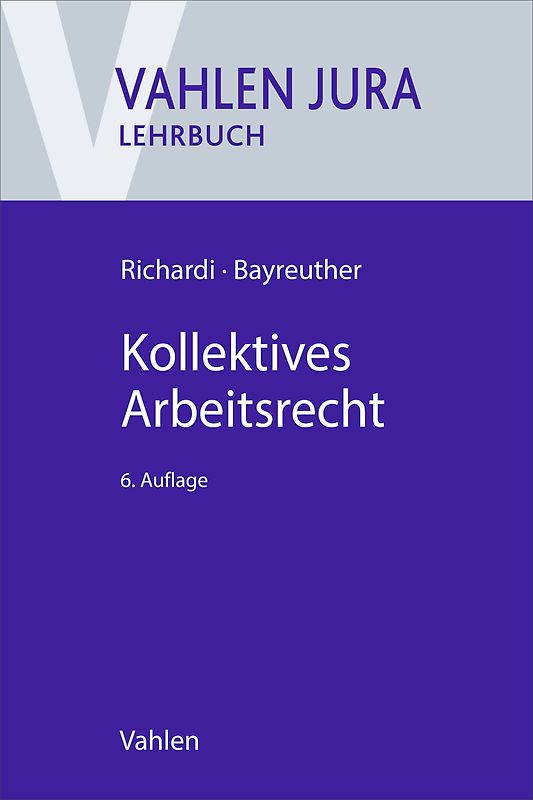 Kollektives Arbeitsrecht