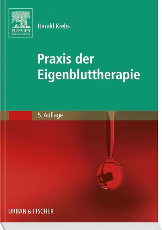 Praxis der Eigenbluttherapie