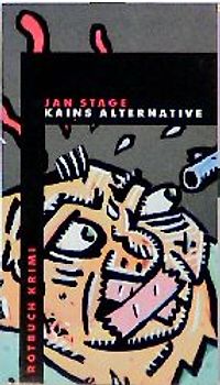 Kains Alternative. Krimi