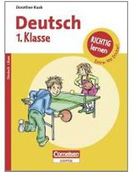 RICHTIG lernen - Deutsch 1. Klasse