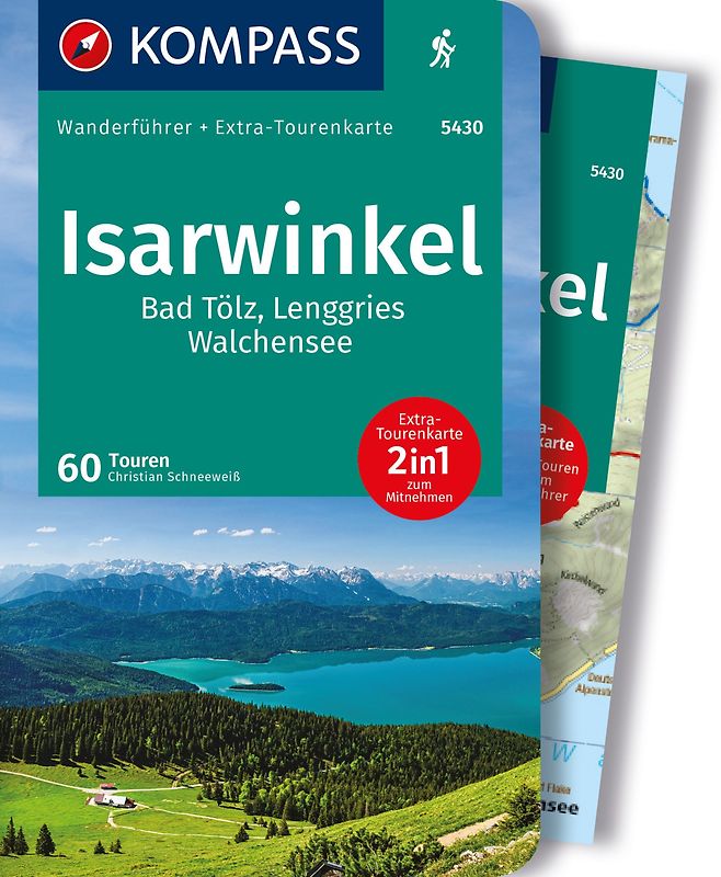 KOMPASS Wanderführer Isarwinkel, Bad Tölz, Lenggries, Walchensee, 60 Touren mit Extra-Tourenkarte