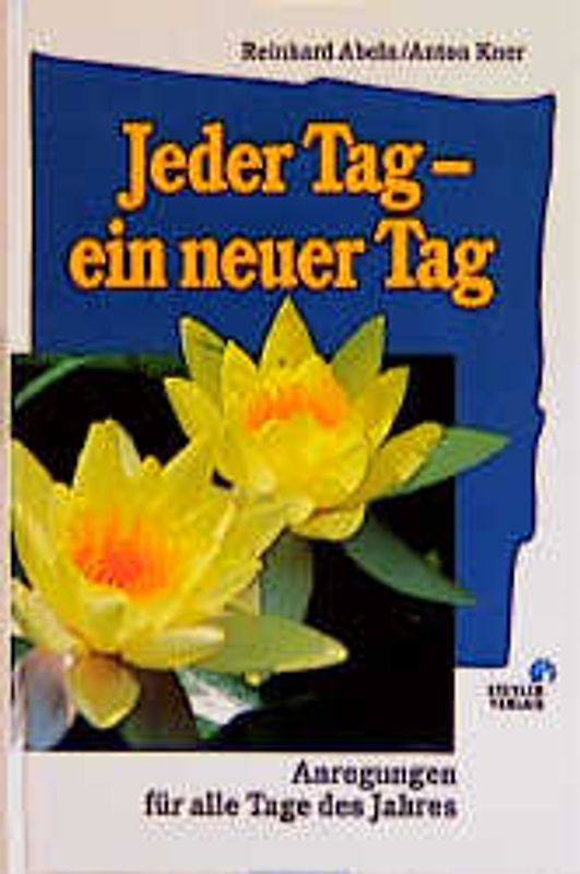 Jeder Tag ein neuer Tag