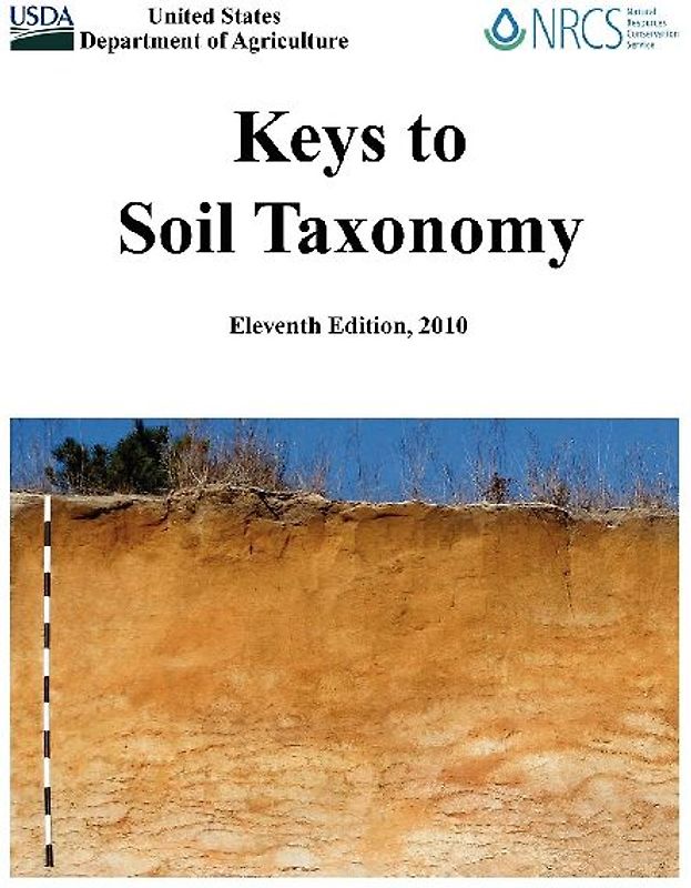 Keys to Soil Taxonomy (Eleventh Edition)
