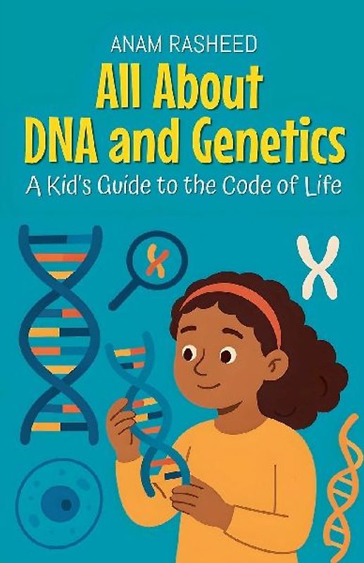 All About DNA and Genetics