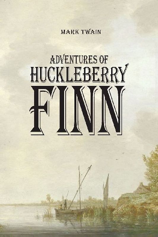 Adventures of Huckleberry Finn