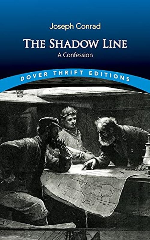 The Shadow Line: A Confession (Dover Thrift Editions)