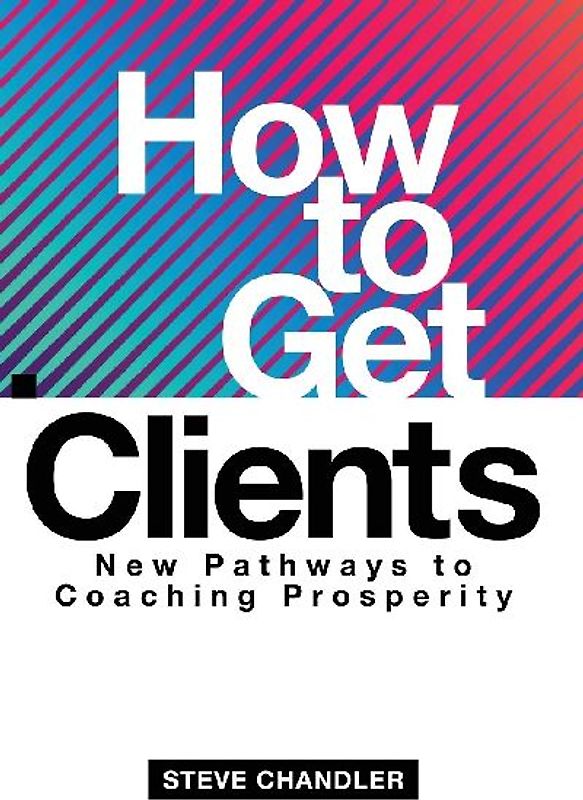 How to Get Clients