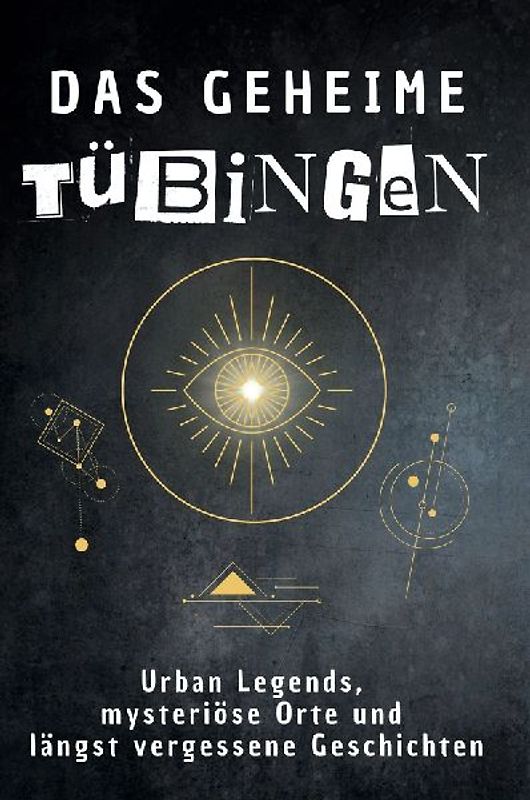 Das geheime Tübingen