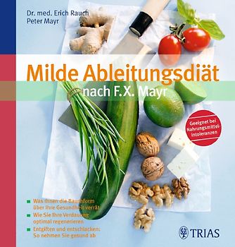 Milde Ableitungsdiät nach F.X. Mayr