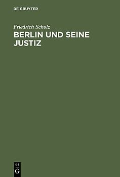 Berlin und seine Justiz