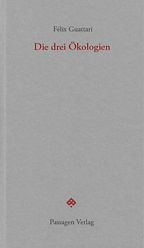 Die drei Ökologien